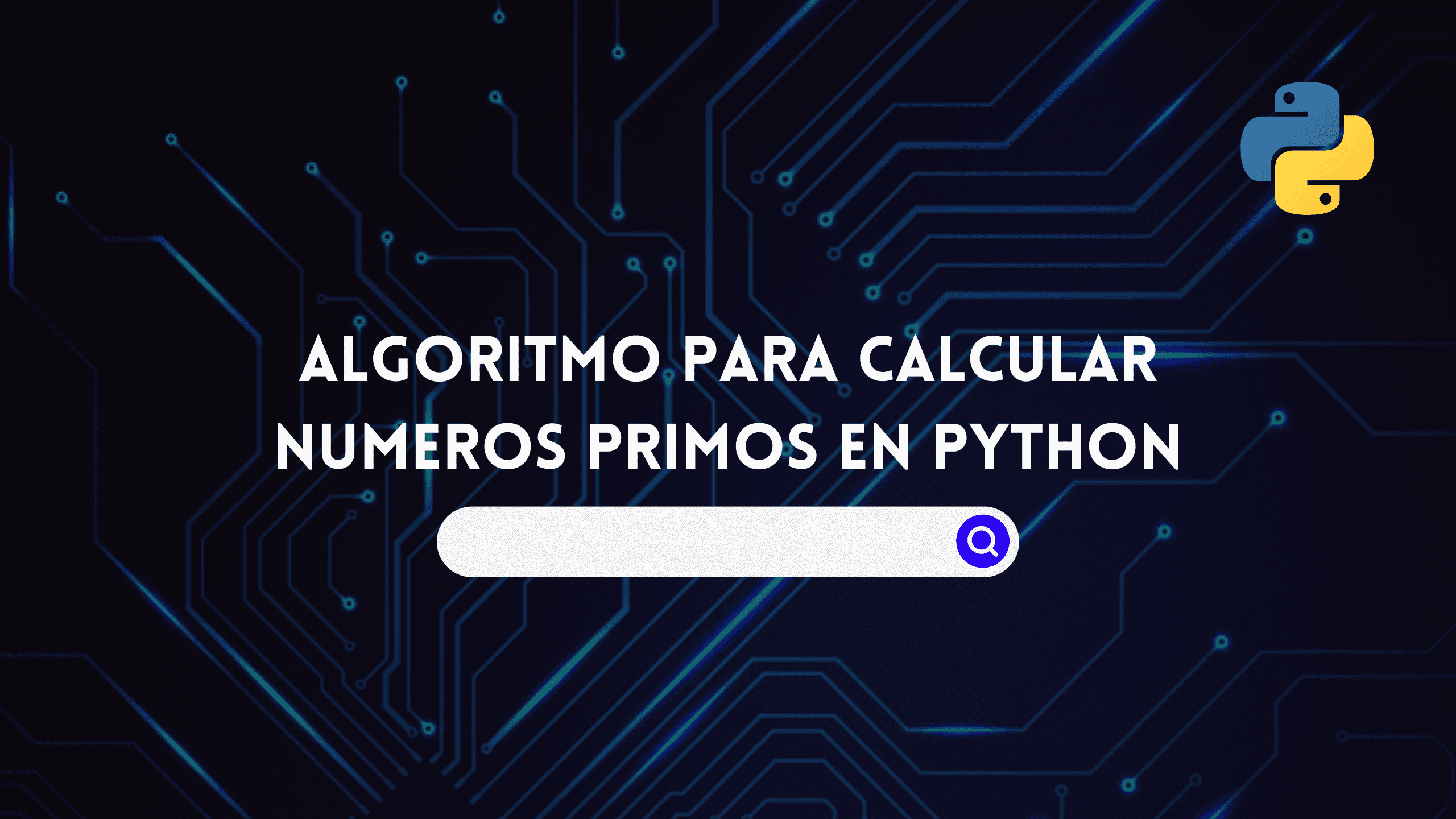 Algoritmo para calcular Numeros Primos en Python