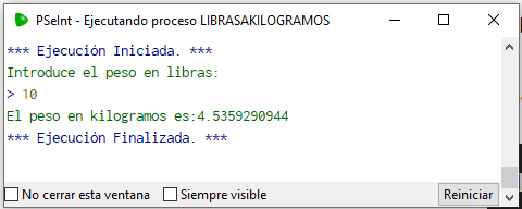 Pseudocodigo para Convertir de Libras a Kilogramos en pseint