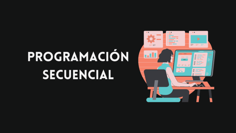 PROGRAMACIÓN SECUENCIAL