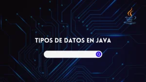 Tipos de Datos en Java